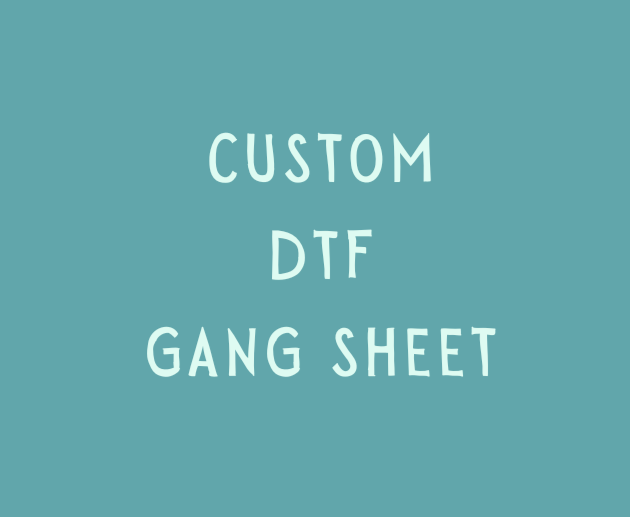 Custom DTF Gang Sheet